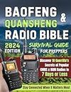 Baofeng & Quansheng Radio Bible: Discover 10 Guerrilla's Secrets of GMRS & HAM Radios in 7 Days or Less. Stay Connected When It Matters Most, Survival Guide (English Edition)