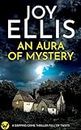 AN AURA OF MYSTERY a gripping crime thriller with a huge twist (Ellie McEwan Mysteries Book 1)