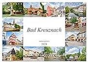 Bad Kreuznach Impressions (Wall Calendar 2024 DIN A4 Landscape), CALVENDO 12 Month Wall Calendar
