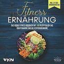 Fitness Ernährung: Das große Fitness Kochbuch mit 1... | Buch | Zustand sehr gut