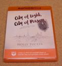 City of Light City of Poison - Holly Tucker Audio Book Unabridged 1 Disc MP 3-CD