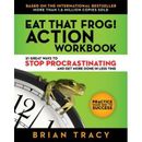 Eat That Frog! Action Workbook: 21 Great Ways To Stop Procrastinating And Get More Done In Less Time