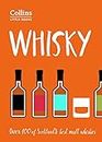 Whisky: Malt Whiskies of Scotland