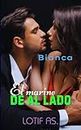 El marine de al lado (Bianca) (Spanish Edition)