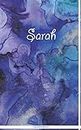 Sarah: Custom Personalized Name Journal Notebook Diary Book 5x8 200 lined pages: Best gift under 10 dollars for women named Sarah