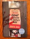 HOME IS WHERE THE BODIES ARE Jeneva Rose 1st Edition Hardcover WalMart Book Club