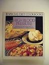 High Blood Pressure Special Diet Cook Book (Special Diet Cookbooks)