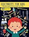 Electricity books for kids 8-12: learn electricity for kids book electricity activities for kids ages 9-12 science activity book Physical Science for Kids (physics books for kids)