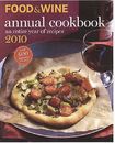 Lebensmittel und Wein jährliches Kochbuch 2010: - 1603201203, Hardcover, Herausgeber von Lebensmittelwein