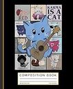 Karma Is Cat Composition Book