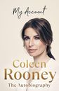 My Account: The official autobiography, Rooney, Coleen