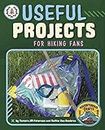 Useful Projects for Hiking Fans