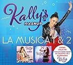 Kally'S Mashup: la Música, Vol. 1 & 2 (Banda Sonora Original de la Serie de TV)