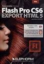 Apprendre Adobe Flash Pro CS6 - Export HTML 5 (Arzhur Caouissin) Formation vidéo complète en + de 6h. Exportez vos animations Flash dans le standard HTML5 Canvas avec Flash Professional CS6. Dvd-rom PC-Mac.