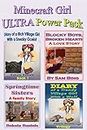 Minecraft Girl ULTRA Power Pack: 7 Unofficial Books (Blocky Boys, Broken Hearts; Trendy Village Girl Books 1, 2 & 3; Rich Village Girl 1; Blocky Little Women; Creepy Halloween)