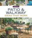 Taunton's Patio and Walkway Ideas That Work Lee Anne White (English) Paperback