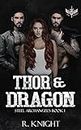 Thor & Dragon (Steel Archangel's MC Book 1)