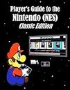 Player's Guide to the Nintendo (Nes) Classic Edition