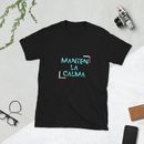 Camiseta unisex -Manten la calma