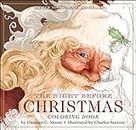 The Night Before Christmas Coloring Book: The Classic Edition Activity Book (The New York Times Bestseller)