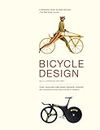 Bicycle Design: An Illustrated History