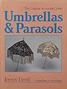 Umbrellas and Parasols (Costume Accessories S.)