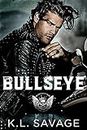 Bullseye (Ruthless Kings Las Vegas Chapter Book 10)