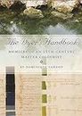 The Dyer's Handbook: Memoirs of an 18th Century Master Colourist: 26