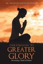 Thresholds to Greater Glory by Dr Frances Houston Cuffie Paperback Book