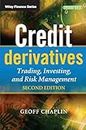Credit Derivatives: Trading, Investing, and Risk Management