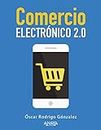 Comercio electrónico 2.0 / E-Commerce 2.0