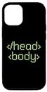 iPhone 13 Pro Head Body HTML Code Coder Web Developer Programming Joke Case