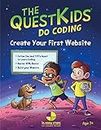 Create Your First Website in easy steps (In Easy Steps - The QuestKids)