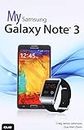My Samsung Galaxy Note 3 (My...series)
