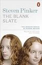 The Blank Slate: The Modern Denial of Human Nature-