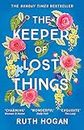 The Keeper of Lost Things: The feel-good Richard & Judy Book Club 2017 word-of-mouth hit: winner of the Richard & Judy Readers' Award and Sunday Times bestseller
