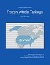 The 2023-2028 Outlook for Frozen Whole Turkeys for US Zip Codes