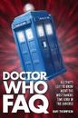 Doctor Who FAQ: All That's Left to Know About the Most Famous Time Lord in the 