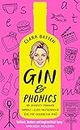 Gin and Phonics: My journey through middle-class motherhood (via the occasional pub)