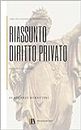 Riassunto di diritto privato - II Edizione: Manuale riassuntivo per la preparazione dell'esame di Istituzioni di Diritto Privato (Italian Edition)