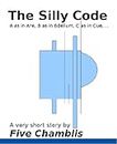 The Silly Code (English Edition)