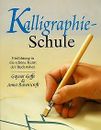 Kalligraphie- Schule. Einführung in die schöne Kuns... | Buch | Zustand sehr gut