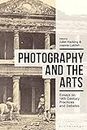Photography and the Arts: Essays on 19th Century Practices and Debates (English Edition)