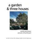 Jane Brown A Garden and Three Houses (Gebundene Ausgabe) (US IMPORT)