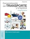 Comercialización del transporte y la logística (COMERCIO Y MARKETING)