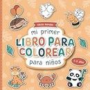 Mi primer libro para colorear para niños (Édición Animales): Páginas para colorear diseñadas con cariño para niños de 1 a 3 años | Figuras grandes ... que fomentan la creatividad y la motricidad
