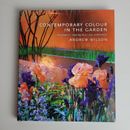 Contemporary Colour in the Garden H/C Book Wilson Design Inspire Landscape 