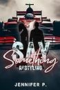 Say Something Restyling