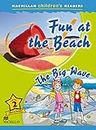 MCHR 2 Fun at the Beach (Macmillan Children's Readers) - 9780230469204 (MAC Children Readers) - 9780230464087
