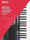 Trinity College London Electronic Keyboard Exam Pieces & Technical Work 2019-2022: Initial Grade: And Technical Work - Initial Grade